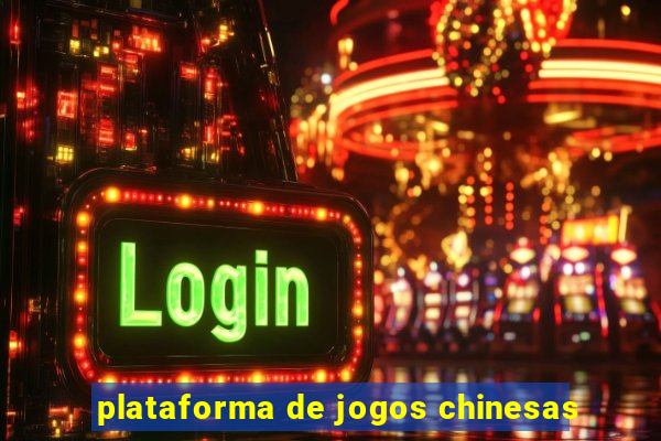 plataforma de jogos chinesas